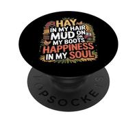 Hay In My Hair Mud On My Boots - Country Girl PopSockets Adhesive PopGrip