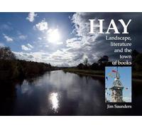 Hay: Landscape, Literature and a Town of Books