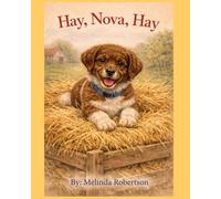 Hay, Nova, Hay (Nova Book Series)