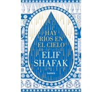 Hay ríos en el cielo / There Are Rivers in the Sky