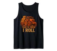 Hay Season Farming This is How I Roll Funny Tractor Farmer Tank Top