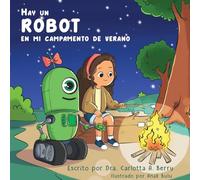 Hay un Robot en mi Campamento de Verano