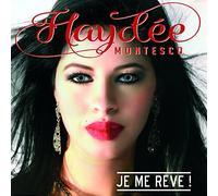 Haydee Montesco - Je me Reve