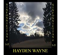 HAYDEN WAYNE: SINFONIETTAS 1-5 - CD