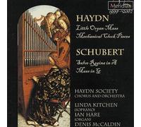 Haydn And Schubert Masses (Mccaldin, Haydn Society Chorus)