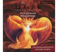 HAYDN/COLLEGIUM MUSICUM 90/HICKOX: HEILIGMESSE/NIKOLAIMESSE - CD