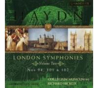 HAYDN/COLLEGIUM MUSICUM 90/HICKOX: LONDON SYMPHONIES 2 - CD