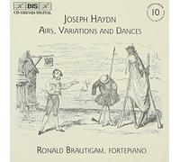Haydn: Complete Solo Keyboard Music, Vol 10 - Airs, Variations and Dances /Brautigam