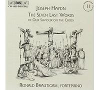 Haydn: Complete Solo Keyboard Music, Vol 11 - The Seven Last Words of Our Saviour on the Cross /Brautigam