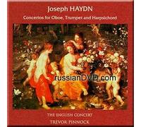 Haydn - Concertos for Oboe, Trumpet and Harpsichord (The English Concert) - Trevor Pinnock