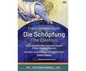 Haydn: Die Schopfung [Orchestra e Coro del Maggio Musicale Fiorentino; Hanna-Elisabeth Müller; Maximilian Schmitt; Michael Volle; Veta Pilipenko; Zubin Mehta; Lorenzo Fratini] [Dynamic: 37909] [DVD]