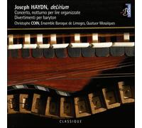 Haydn^Ensemble Baroque De Limoges - Delirium