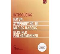 Haydn: Introducing - Symphony No. 94 (Jansons) [DVD] [2011]