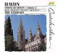Haydn, Joseph - Haydn: Quartets, Vol.2/op.42, op.64. no.5 , op.76 no.5 /LINDSAY QUARTET