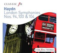 Haydn: London Symphonies Nos. 94, 100 & 104
