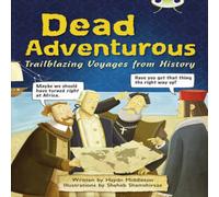 Haydn Middleton Bug Club NF Red (KS2) B/5B Dead Adventurous Paperback Book Haydn Middleton Multicolor