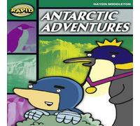 Haydn Middleton Rapid Reading: Antartcic Adventures (Stage 5, Level 5B) Paperback Book Haydn Middleton Multicolor