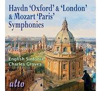 Groves - Haydn: 'oxford' & 'london'/Mozart: 'paris' Symphonies