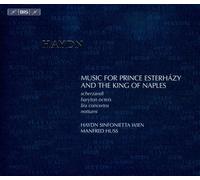 Haydn: Music For Prince Esterhazy And The King Of Naples