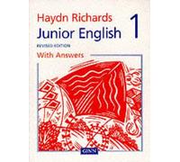 Haydn Richards : Junior English Pupil Book 1 With Answers -1997 Edition