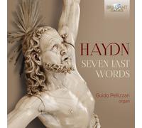 HAYDN:SEVEN LAST WORDS - PELLIZARI,GUIDO CD NEW HAYDN,JOSEPH