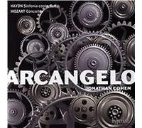 Jonathan Cohen: Arcangelo - Mozart: Concertos; Haydn: Sinfonia concertante