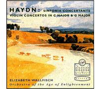 Haydn: Sinfonia Concertante Violin Concertos in C Major & G Major