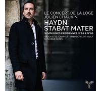 Le Concert De La Loge - Haydn: Stabat Mater/Symphonies Parisiennes No. 84 & No. 86