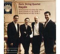 Haydn: String Quartets (String Quartet Op.9 No.4/ Op.50 No.2/ Op.76 No.1/ Op.50 No.1) by Doric String Quartet (2009-11-10)