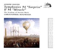 Haydn: Symphonies No.96 "Miracle" and No.94 "Surprise"