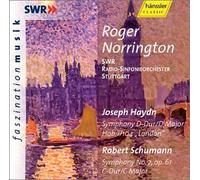 Haydn: Symphony No. 104 London; Schumann: Symphony No. 2 / Norrington