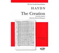 The Creation : An Oratorio For Soprano, Tenor And Bass Soli, Satb And Orchestra - Vocal Score