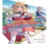 Haydn Trowell The Magical Revolution of the Reincarnated Princess & the Genius Haydn Trowell Multicolor