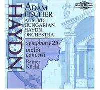 Haydn - Violin Concerti in C & G / Symphony 25