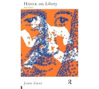 Hayek on Liberty
