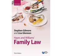 Hayes and Williams' Family Law: Principles, Policy, and Practice
