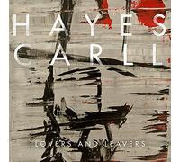 Hayes Carll - Lovers and Leavers [VINYL]