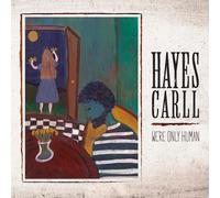 Hayes Carll We're Only Human (CD) Album (US IMPORT)