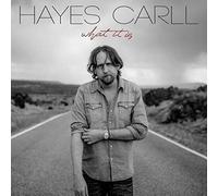 Hayes Carll What It Is LP Vinyl DUA18691 NEW