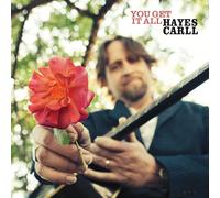 Hayes Carll - You Get It All (LP) [VINYL]