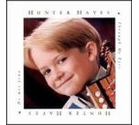 Hayes, Hunter - Through My Eyes