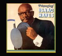 Hayes, Isaac - Presenting Isaac Hayes