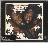 Hayes, Isaac - To Be Continued: Remastered