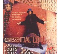Hayes, Louis - Quintessential Lou