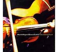 HAYES MARTIN & DENNIS CAHILL - The Lonesome Touch by HAYES MARTIN & DENNIS CAHILL (1997-06-10)
