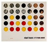 Hayes, Nigel - It's Your Move