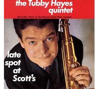 Hayes Tubby - Late Spot at Scott's