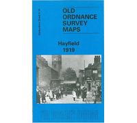 Hayfield 1919: Derbyshire Sheet 05.16 (Old O.S. Maps of Derbyshire)