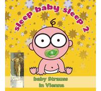 Hayley Elton - Sleep Baby Sleep 2: Baby Strauss In Vienna
