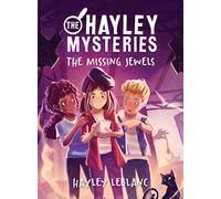 Hayley Mysteries: The Missing Jewels: 2